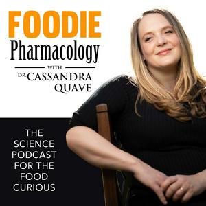 Listen to Foodie Pharmacology Podcast in the App