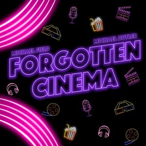 Forgotten Cinema