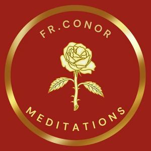 Listen to Fr. Conor Donnelly Meditations in the App