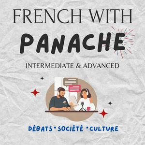 Listen to French With Panache in the App