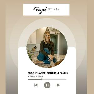 Listen to Frugal Fit Mom in the App