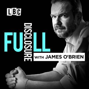 Listen to Full Disclosure with James O'Brien in the App