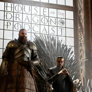 Listen to HOTD: A House of the Dragon Podcast in the App