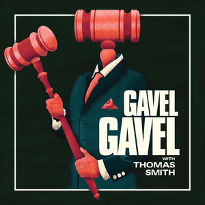 Listen to Gavel Gavel in the App