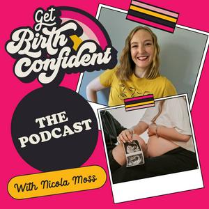 Listen to The Get Birth Confident Hypnobirthing Podcast in the App