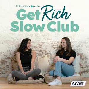 Listen to Get Rich Slow Club in the App