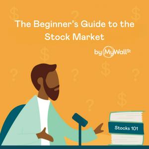 Listen to The Beginner's Guide to the Stock Market in the App