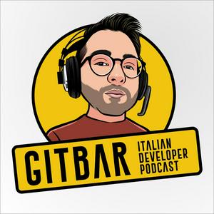 Listen to Gitbar - Italian developer podcast in the App