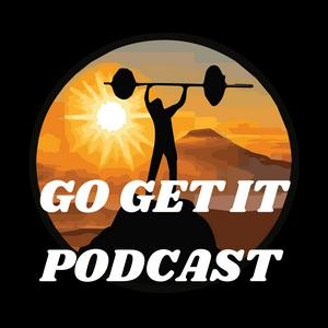The Go Get It Podcast