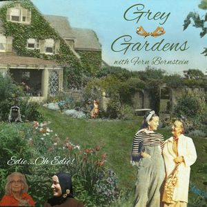 Listen to Grey Gardens in the App