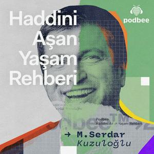 Haddini Aşan Yaşam Rehberi
