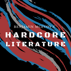 Listen to Hardcore Literature in the App