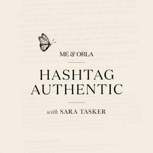 Listen to Hashtag Authentic - for creatives, dreamers & business owners online in the App