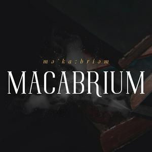 Listen to Macabrium in the App