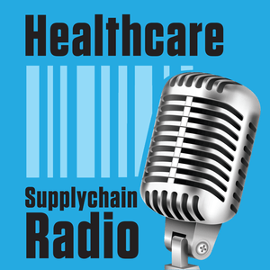 Healthcare Supply Chain Radio with John Pritchard