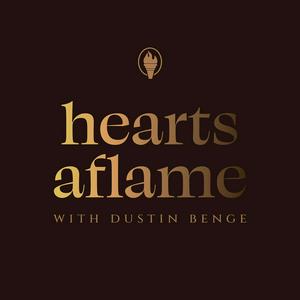 Listen to Hearts Aflame in the App