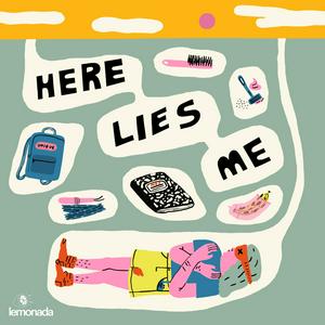 Listen to Here Lies Me in the App