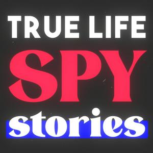 Listen to True Life Spy Stories in the App