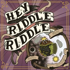 Listen to Hey Riddle Riddle in the App