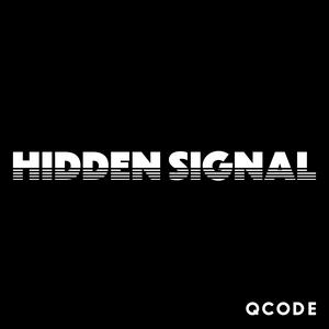 Listen to Hidden Signal in the App