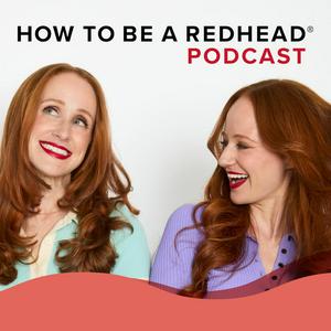 How to be a Redhead