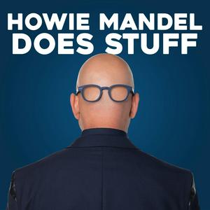 Listen to Howie Mandel Does Stuff Podcast in the App