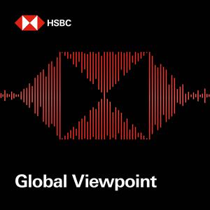 Listen to HSBC Global Viewpoint in the App