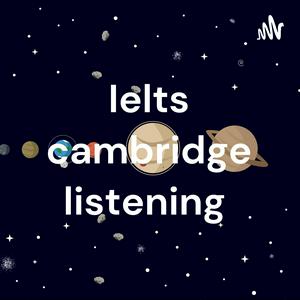 Listen to Ielts cambridge listening in the App