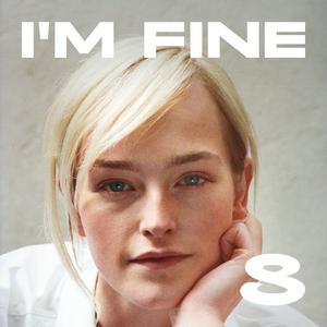I'm Fine