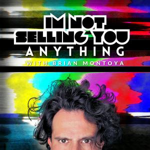 I'm Not Selling You Anything