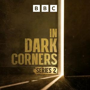 In Dark Corners