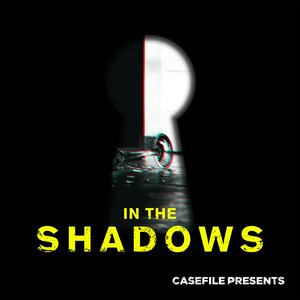 Listen to In the Shadows in the App