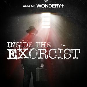 Listen to Inside The Exorcist in the App