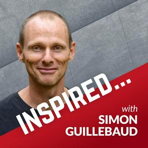 Listen to Inspired... with Simon Guillebaud in the App