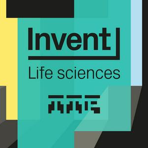 Listen to Invent: Life Sciences in the App