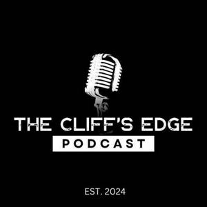 The Cliff's Edge Podcast