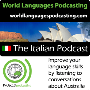 Italian Podcast - Improve your Italian language skills by listening to conversations about Australian culture