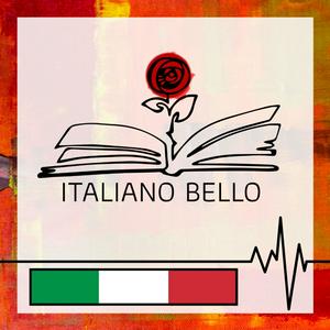 Listen to Italiano Bello in the App