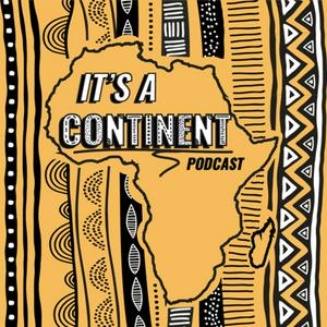 Listen to It's a Continent in the App