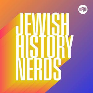 Listen to Jewish History Nerds in the App