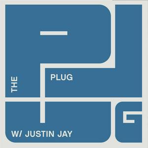 Listen to THE PLUG W/ JUSTIN JAY in the App