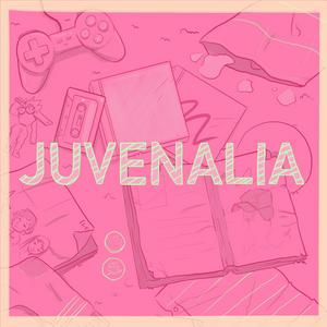 Listen to Juvenalia in the App