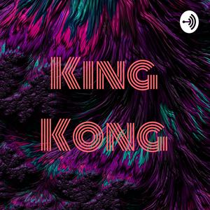 Listen to King Kong in the App