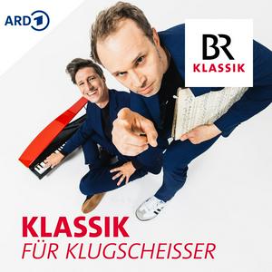 Listen to Klassik für Klugscheisser in the App