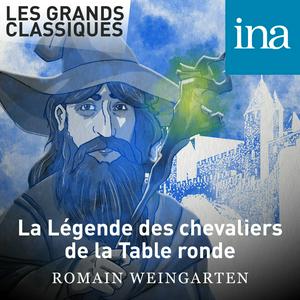 La Légende des chevaliers de la Table ronde