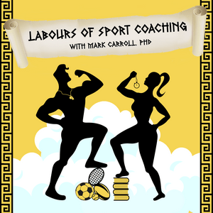 Listen to Labours of Sport Coaching in the App