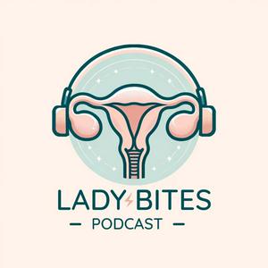 Listen to Lady Bites Podcast in the App