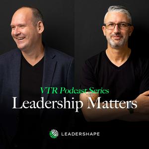 Leadership Matters - VTR Podcast Series