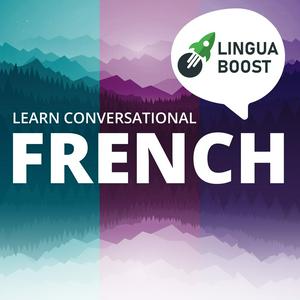 Listen to Learn French with LinguaBoost in the App