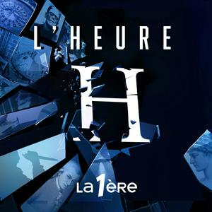 Listen to L'Heure H in the App